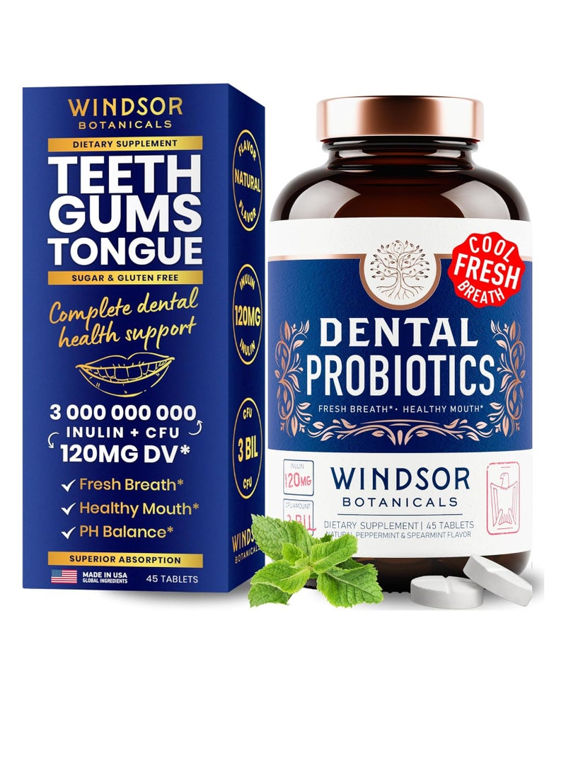 Windsor Oral Probiotics for Mouth and Bad Breath - 3BN CFU Lactobacillus Salivarius Paracasei Rhamnosus Streptococcus - Dental Probiotics for Teeth and Gums - 45 Chewable Probiotics for Women and Men  - Image 1