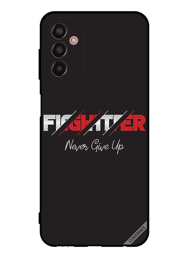 Covernex Protective Case Cover For Samsung Galaxy F13 Fighter Never Give Up - Image 1