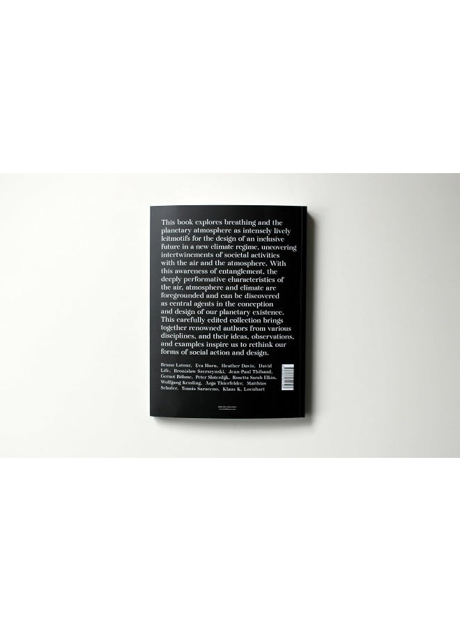 Breathe: Investigations into Our Atmospherically Entangled Future  - Image 2