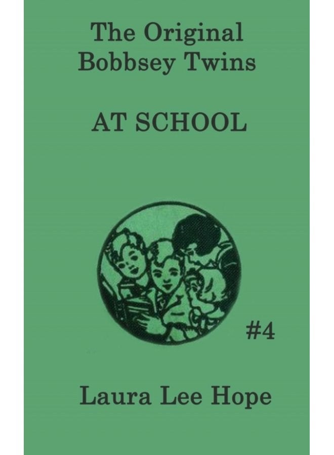 The Bobbsey Twins at School - Hardback