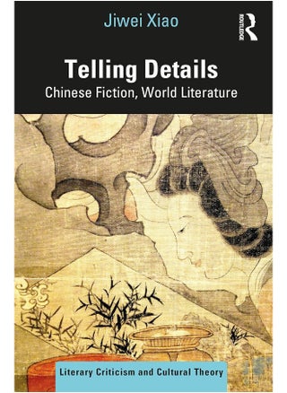 Telling Details: Chinese Fiction, World Literature - pzsku/Z7A363EF0BC0E0450DA33Z/45/_/1740556950/ac6a6cda-dfe1-4ee0-9d27-6cb6d23ca5d5