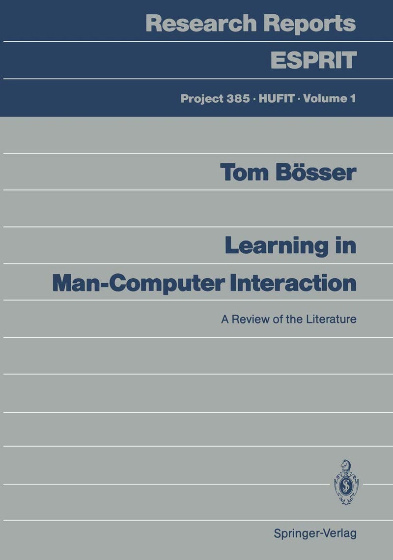 Learning in Man-Computer Interaction: A Review of the Literature