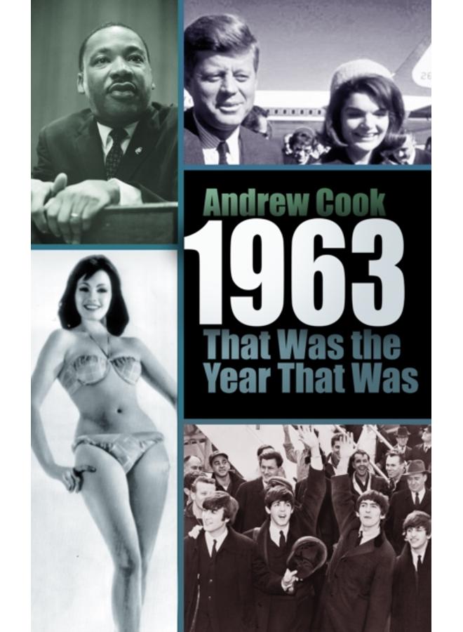 1963: That Was the Year That Was 