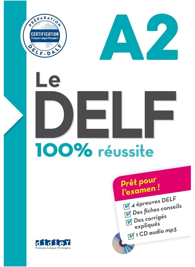 Le DELF 100% reussite: Livre A2 & CD MP3 