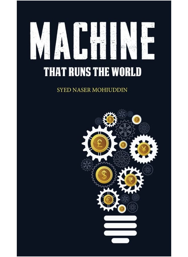 Machine that Runs the World  - Image 1