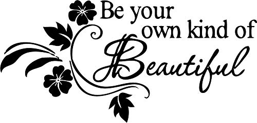 Picniva Black 22 X 46 Be Your Own Kind of Beautiful Decals Flower Vine Wall Sticker Art Dcor