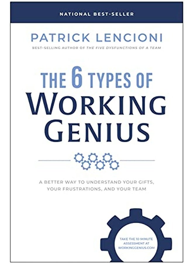 null - The 6 Types Of Working Genius A Better Way To Understand Your Gifts Your Frustrations And Your Te By Lencioni, Patrick M. Hardcover - Image 1