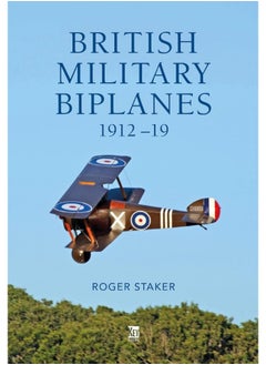 British Military Biplanes: 1912-19 