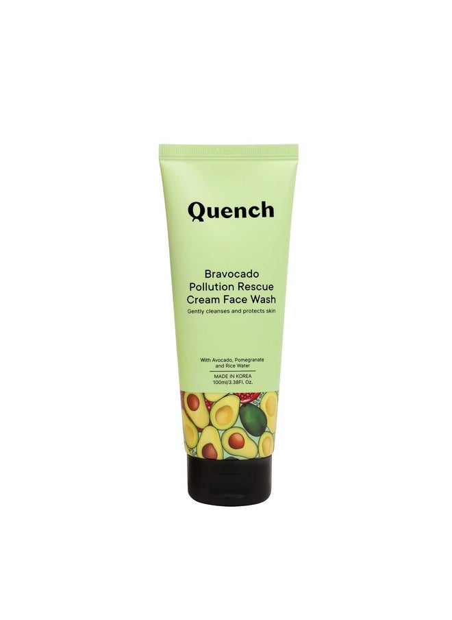 Quench Bravocado Pollution Rescue Cream Face Wash With Vitamin E & Avocado Korean Face Wash For Dry & Sensitive Skin Deeply Cleanses & Exfoliates Skin To Give Glowing Skin (100Ml) - pzsku/Z7A46A0BDB5082BD67400Z/45/_/1701769227/89e778ac-6d97-4f84-a6eb-6b2fa2e7202a