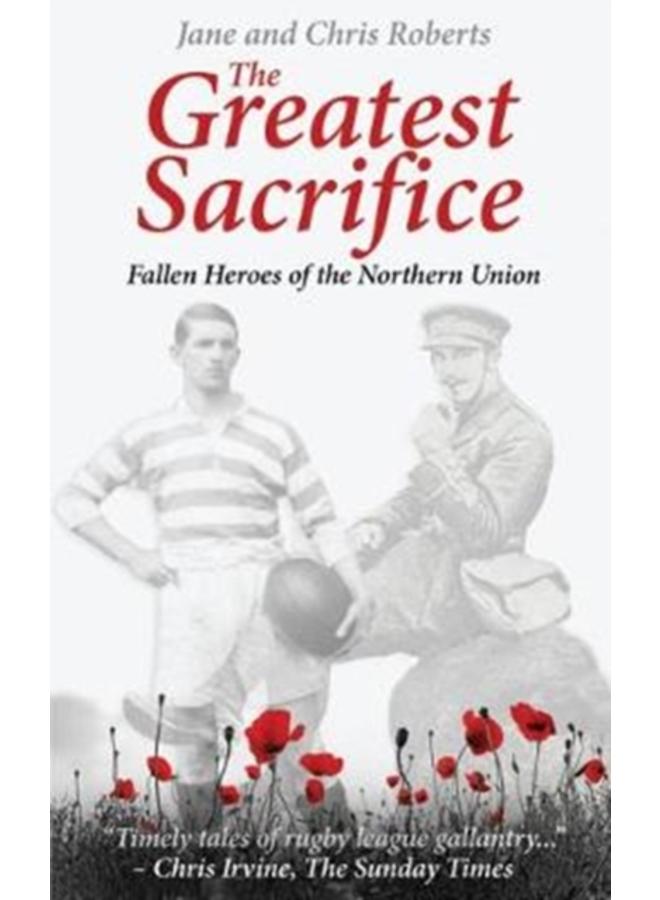 The Greatest Sacrifice : Fallen Heroes of the Northern Union