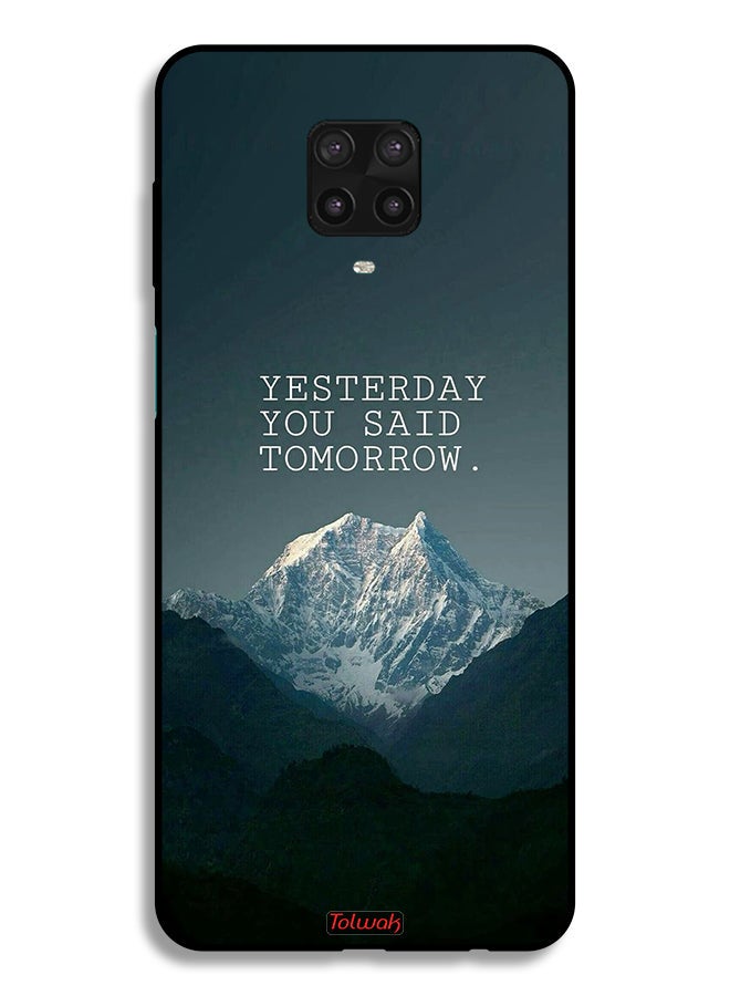 Tolwak Xiaomi Redmi Note 9 Pro Protective Case Cover Yesterday You Said Tomorrow - Image 2