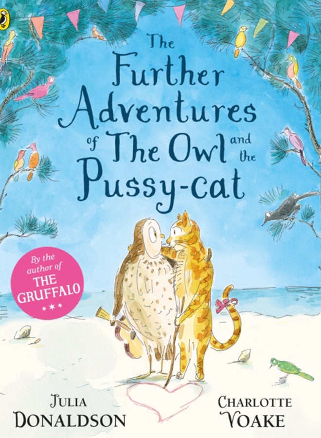 The Further Adventures of the Owl and the Pussy-cat 