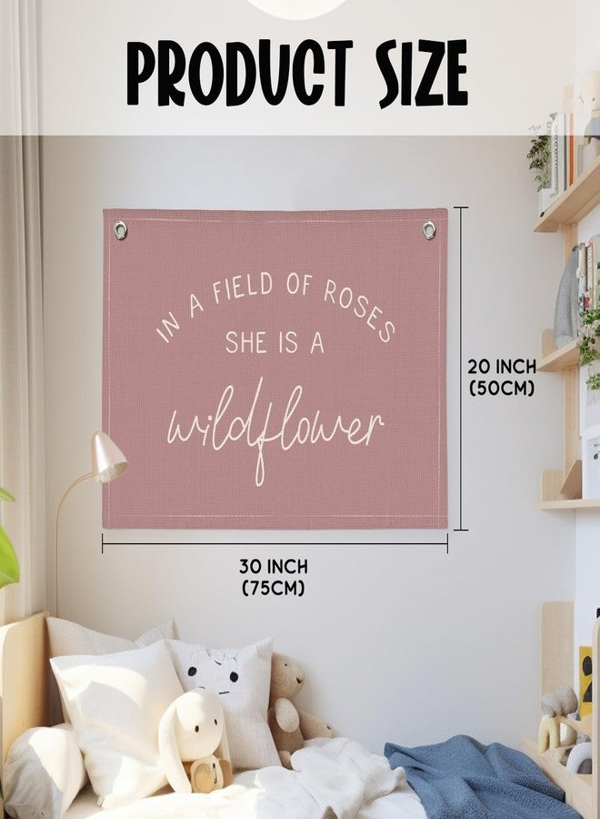Wheatwin Wildflower Nursery Decor, Girls Room Decor, In a Field Full of Roses She Is a Wildflower Banner, Pink Linen Banner Flag Decor for Little Girl Baby Girl, Girls Room Wall Decor Canvas Banner - Image 4