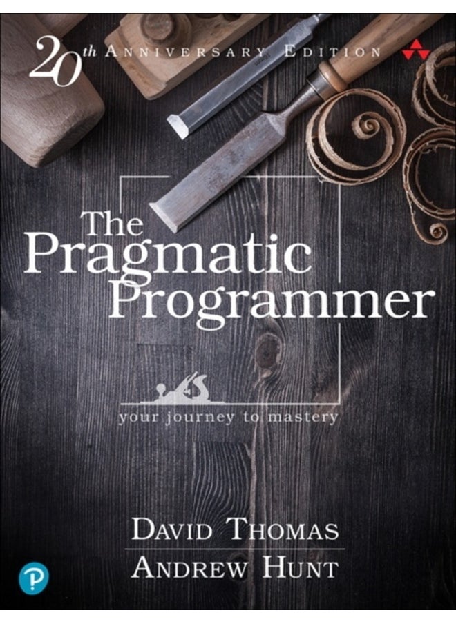 Pragmatic Programmer, The : Your journey to mastery, 20th Anniversary Edition 