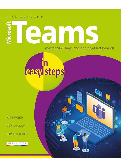 Microsoft Teams in easy steps