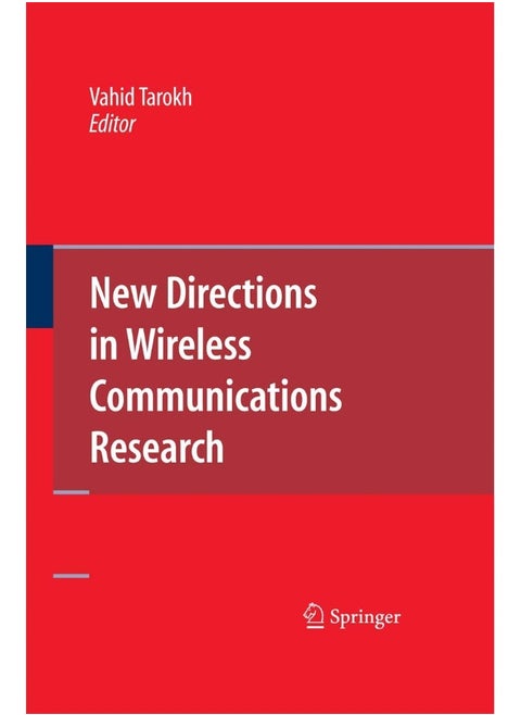 New Directions in Wireless Communications Research