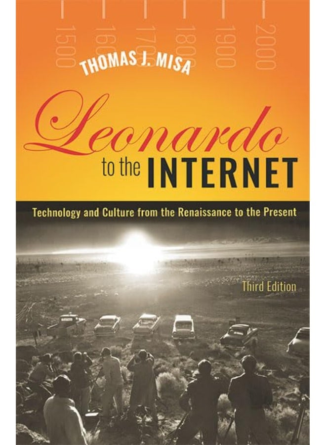 Leonardo to the Internet: Technology and Culture from the Renaissance to the Present  - Image 1