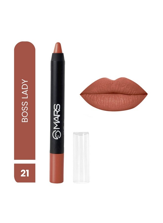 MARS Long Lasting Crayon Lipstick up to 12 Hours Stay | Matte Finish | Waterproof | Won't Smudge Won't Budge Lip Crayon (3.5 gm) (21-Boss Lady)