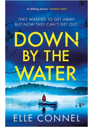 Down By The Water: The compulsive page turner you won't want to miss - pzsku/Z7A7CCDAFC3EC54A9DA5EZ/45/_/1727204727/40c2850e-a54c-48f4-9509-7075f1312374