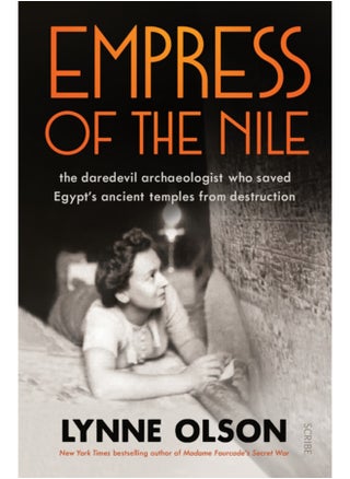 Empress of the Nile : the daredevil archaeologist who saved Egypt's ancient temples from destruction - pzsku/Z7A800799EDF4BE8AFDC4Z/45/_/1695021452/361e821a-6521-47da-9768-cd05665c65ef