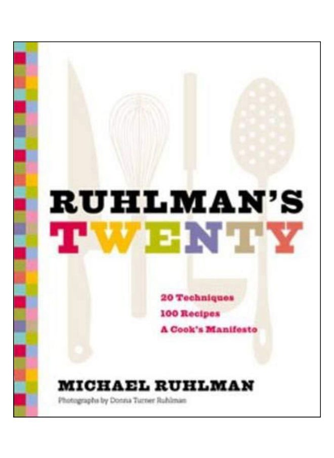 Ruhlman'S Twenty 