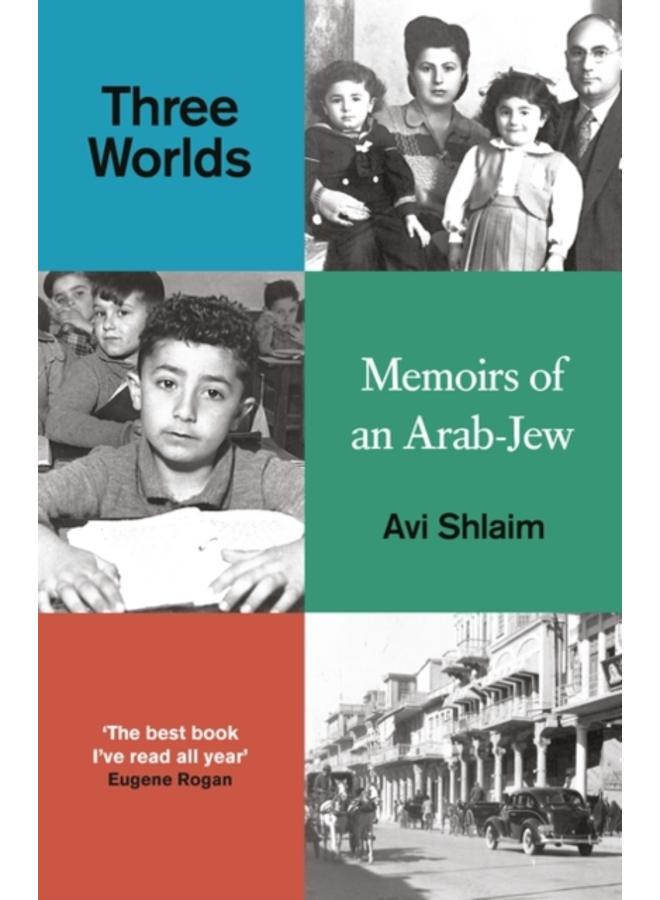 Three Worlds : Memoirs of an Arab-Jew