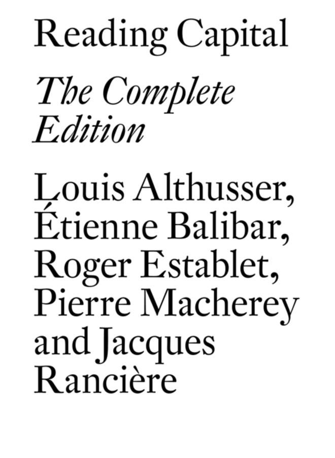 Reading Capital : The Complete Edition 
