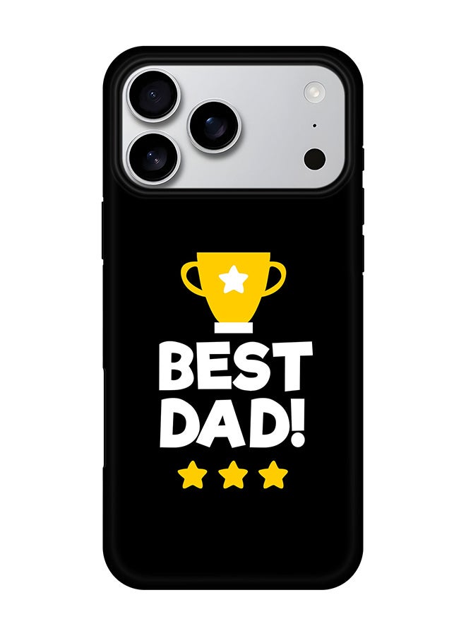 Stylizedd Tough Pro Magnetic Case for iPhone 17 Pro Max, Dual Layer hybrid PC + TPU Mobile Cover Matte - Best Dad Cup