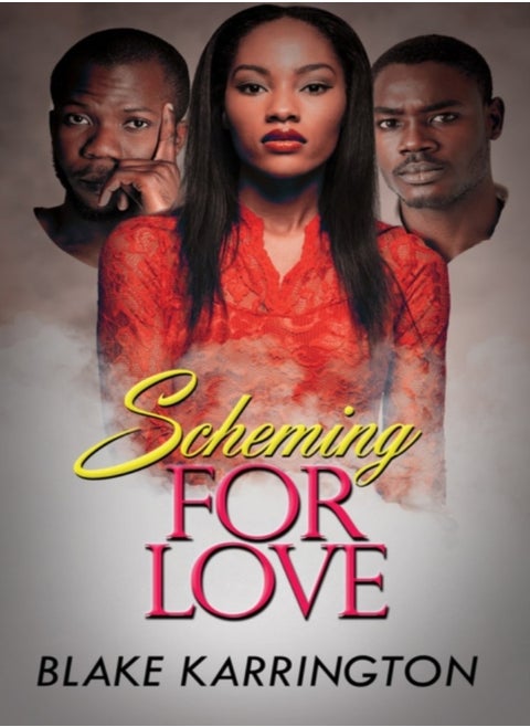 Scheming For Love