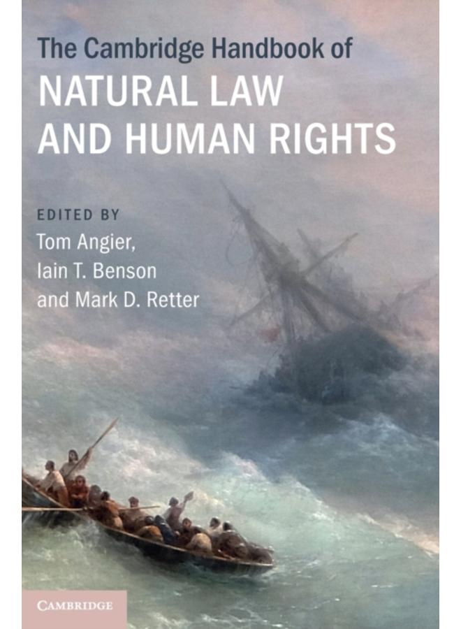The Cambridge Handbook of Natural Law and Human Rights 