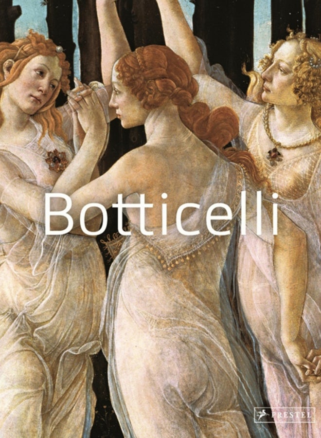 Botticelli : Masters of Art 