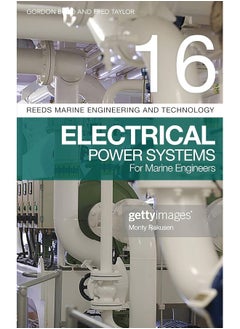 Adlard Coles Nautical Press Reeds Vol 16: Electrical Power Systems for Marine Engineers 