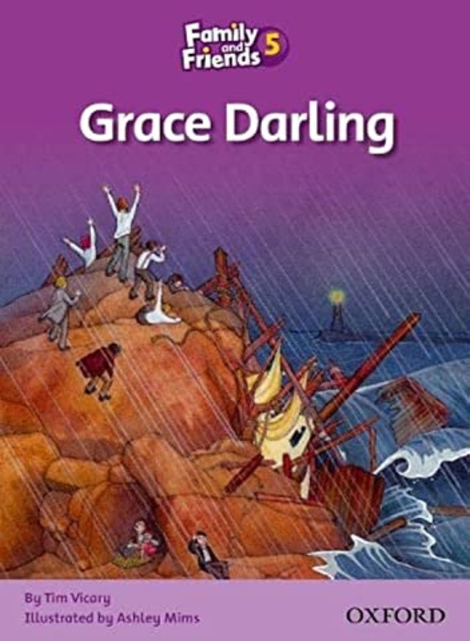 Family and Friends Readers 5: Grace Darling