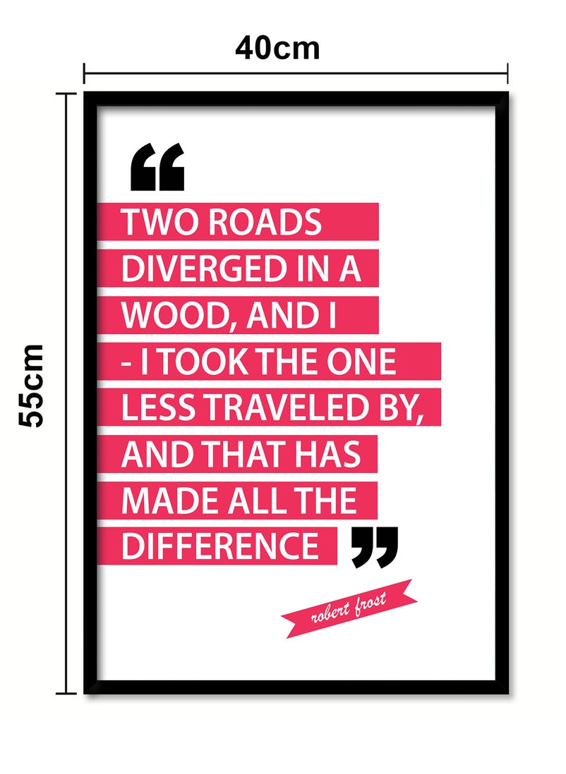Spoil Your Wall - Wall Posters with Two Roads Diverged In a Woods Quote and Black Frame - Wall Arts Home Décor Photo Frames - 40x55cm by Spoil Your Wall - Image 1