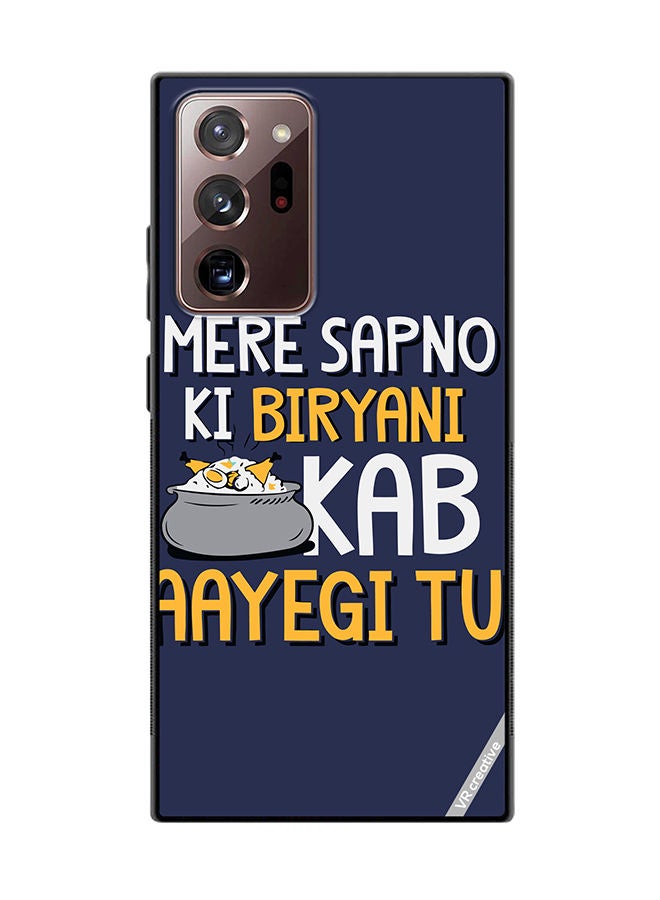 VR CREATIVE Protective Case Cover For Samsung Galaxy Note20 Ultra 5G Mere Spano Ki Biryani Kab Aayegi Tu Design Multicolour - Image 1