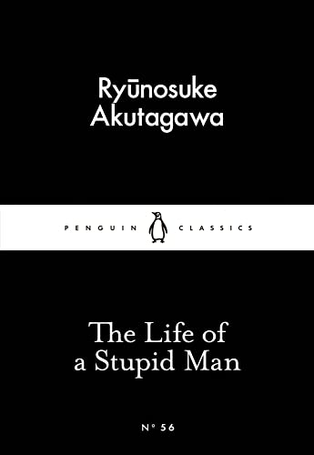 The Life Of A Stupid Man Little Black Classics 