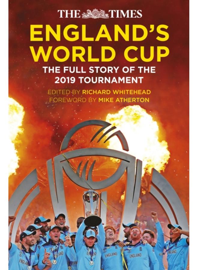 The Times England's World Cup : The Full Story of the 2019 Tournament 