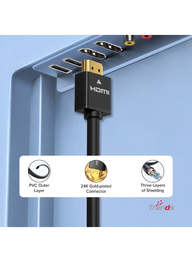 Trands Ultra-Slim HDMI 2.0 Male to Male Cable (4K UHD, 60Hz, 3D, ARC, 24K Gold-Plated, 1m) - Black | CA3149 - Image 3