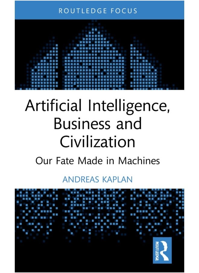 null - Artificial Intelligence, Business and Civilization: Our Fate Made in Machines - Image 1