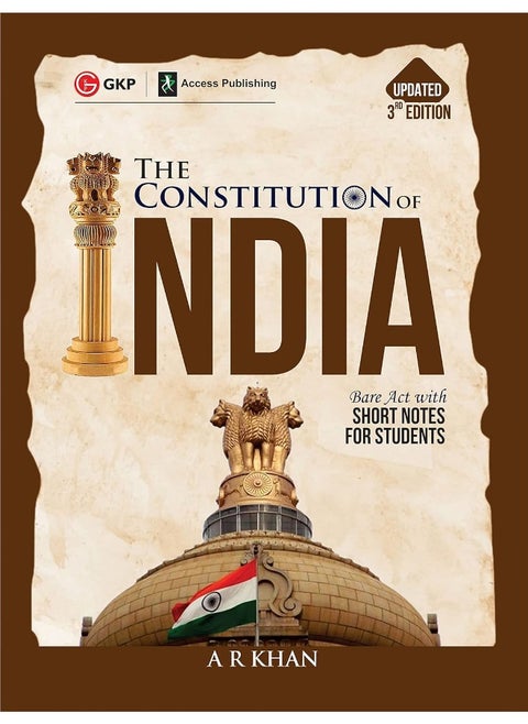 GKP The Constitution of India: Bare Act with Short Notes for Students (3rd Edition)