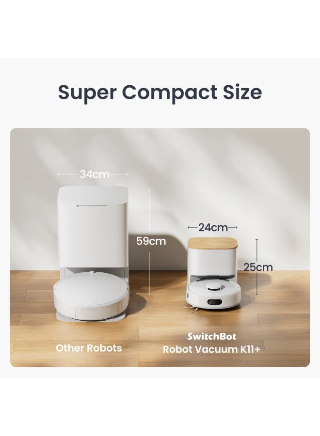 SwitchBot K11+ Mini Robot Vacuum Cleaner with Auto Empty Station | 6000Pa Powerful Suction | Self-Emptying Dustbin | LiDAR Laser Navigation | Anti-Tangle Brush | Smart Mapping | App & Voice Control | Matter Compatible | Pet Hair Vacuum Robot - Image 3