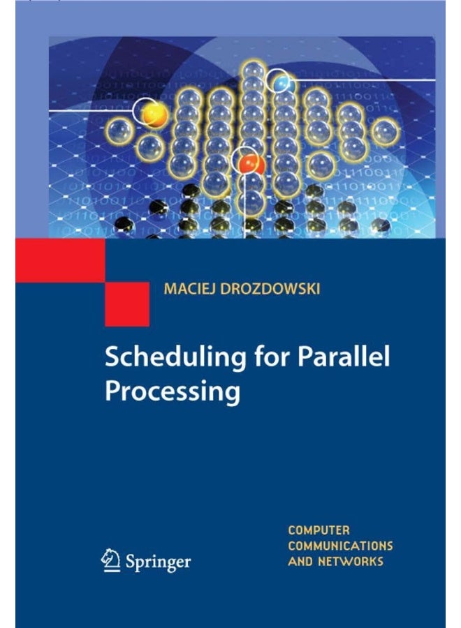 Scheduling for Parallel Processing