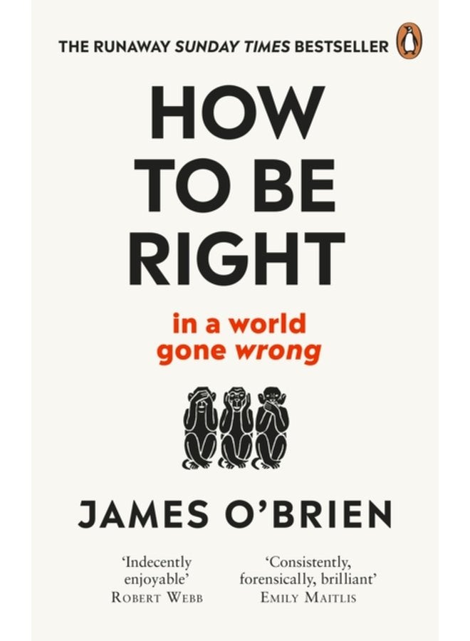 How To Be Right in a world gone wrong - Paperback