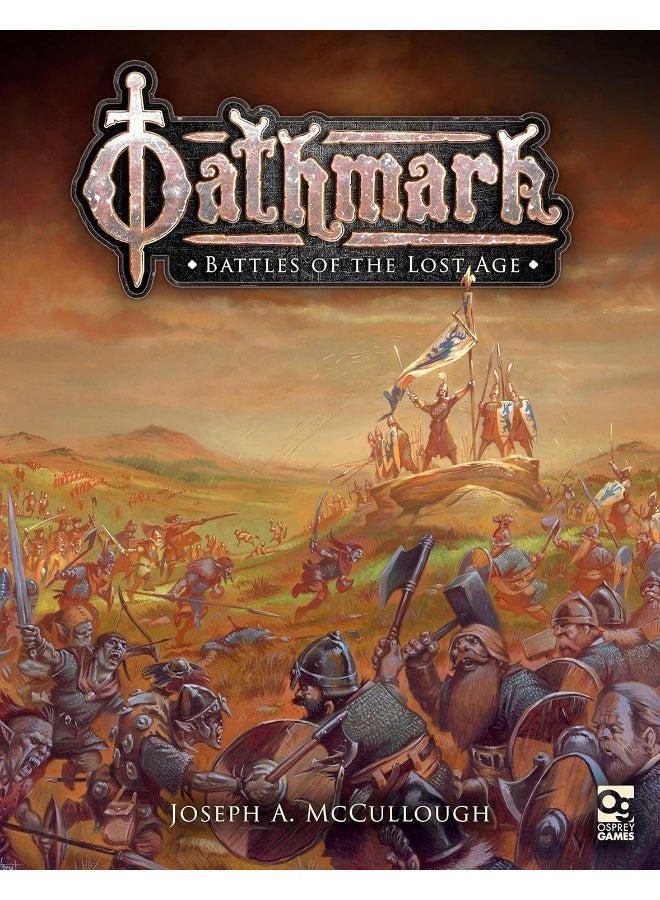 Oathmark: Battles of the Lost Age