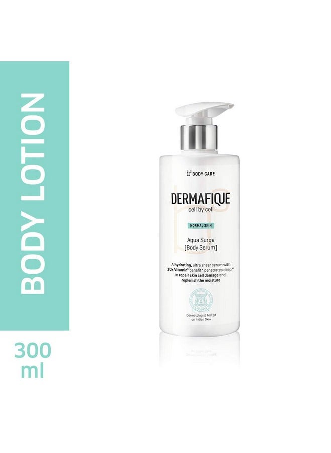 Dermafique - Aqua Surge Body Serum With Shea Butter - 300Ml, Body Lotion For Normal Skin, With 10X Vitamin E Benefits And Glycerine, Repairs Skin Cell Damage, Moisturizer For Body | Dermatologist Tested - Image 1