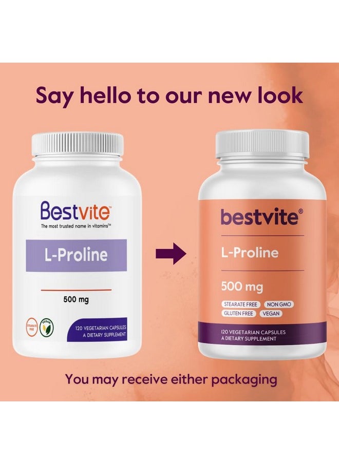 BESTVITE - BESTVITE L-Proline 500mg (240 Vegetarian Capsules) (120 x 2) - No Stearates - No Fillers - Vegan - Gluten Free - Non GMO - Image 1