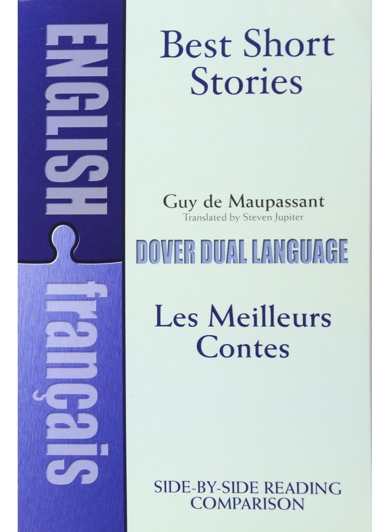 Best Short Stories: A Dual-Language Book: x (Dover Dual Language French)