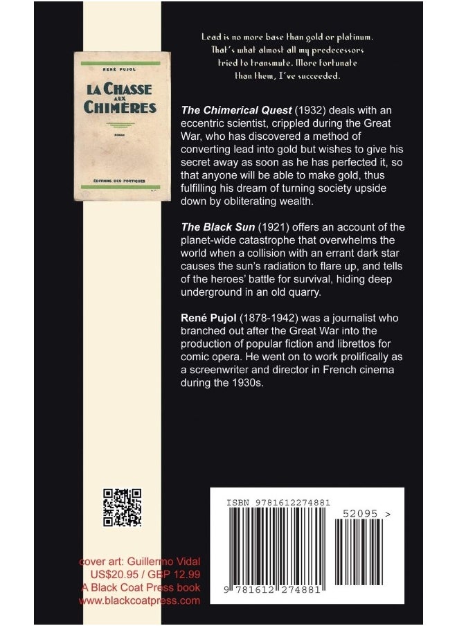 The Chimerical Quest