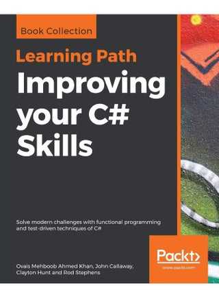 Improving your C# Skills: Solve modern challenges with functional programming and test-driven techniques of C# - pzsku/Z7AC023FC499B37AA3BF2Z/45/_/1742469454/b080e76f-c7ea-4603-893f-4b35ad61ab56