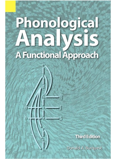 Phonological Analysis: A Functional Approach, 3rd Edition